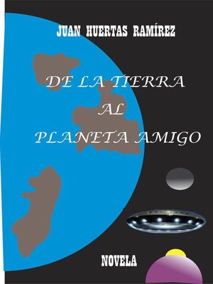 cover image of De la tierra al planeta amigo